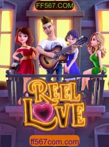 Descubra ReelLove: O Que Acontece Quando o Amor e a Fortuna se Encontram no FF567.COM